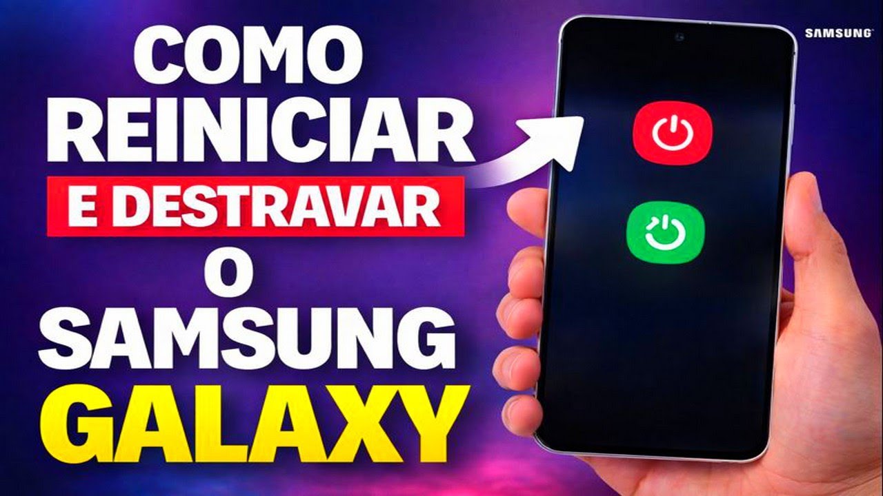 COMO REINICIAR E DESTRAVAR O SAMSUNG GALAXY