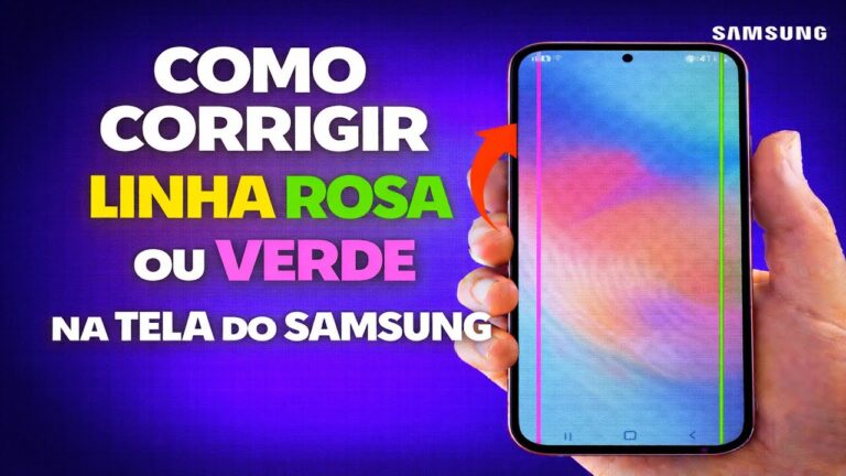 COMO CORRIGIR LINHA ROSA OU VERDE NA TELA DO SAMSUNG