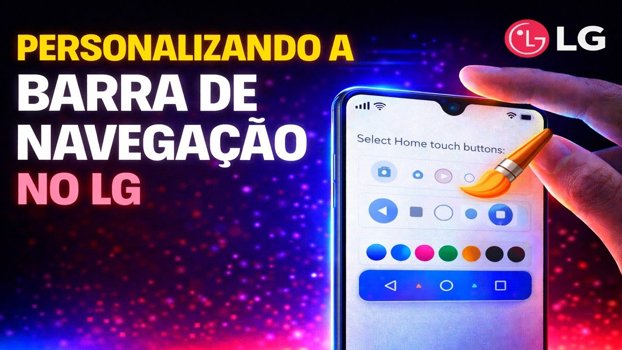 Personalizando a barra de navegação no LG