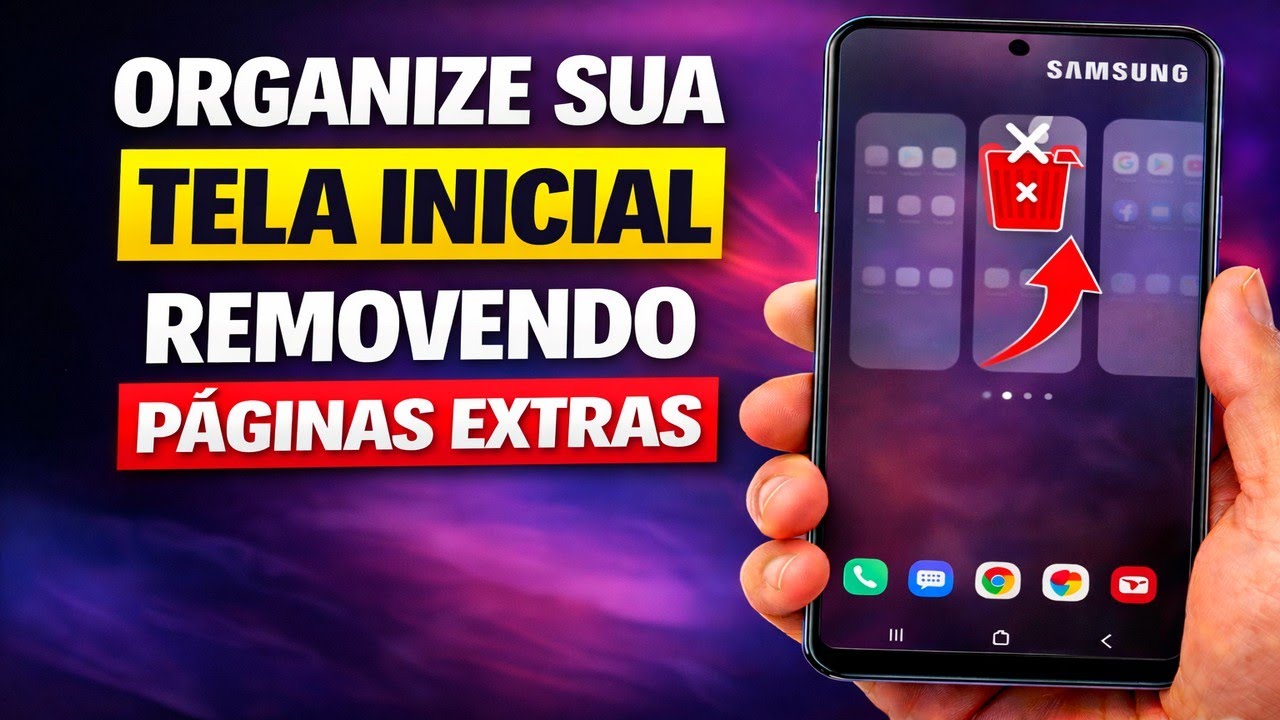 ORGANIZE SUA TELA INICIAL REMOVENDO PÁGINAS EXTRAS NO SAMSUNG