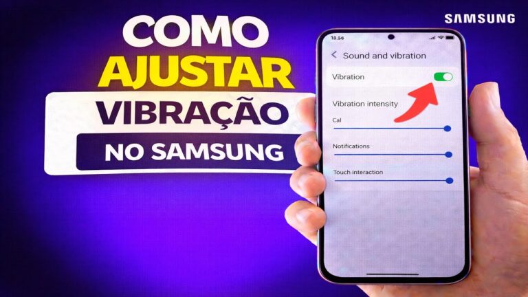 COMO AJUSTAR VIBRAÇÃO NO SAMSUNG