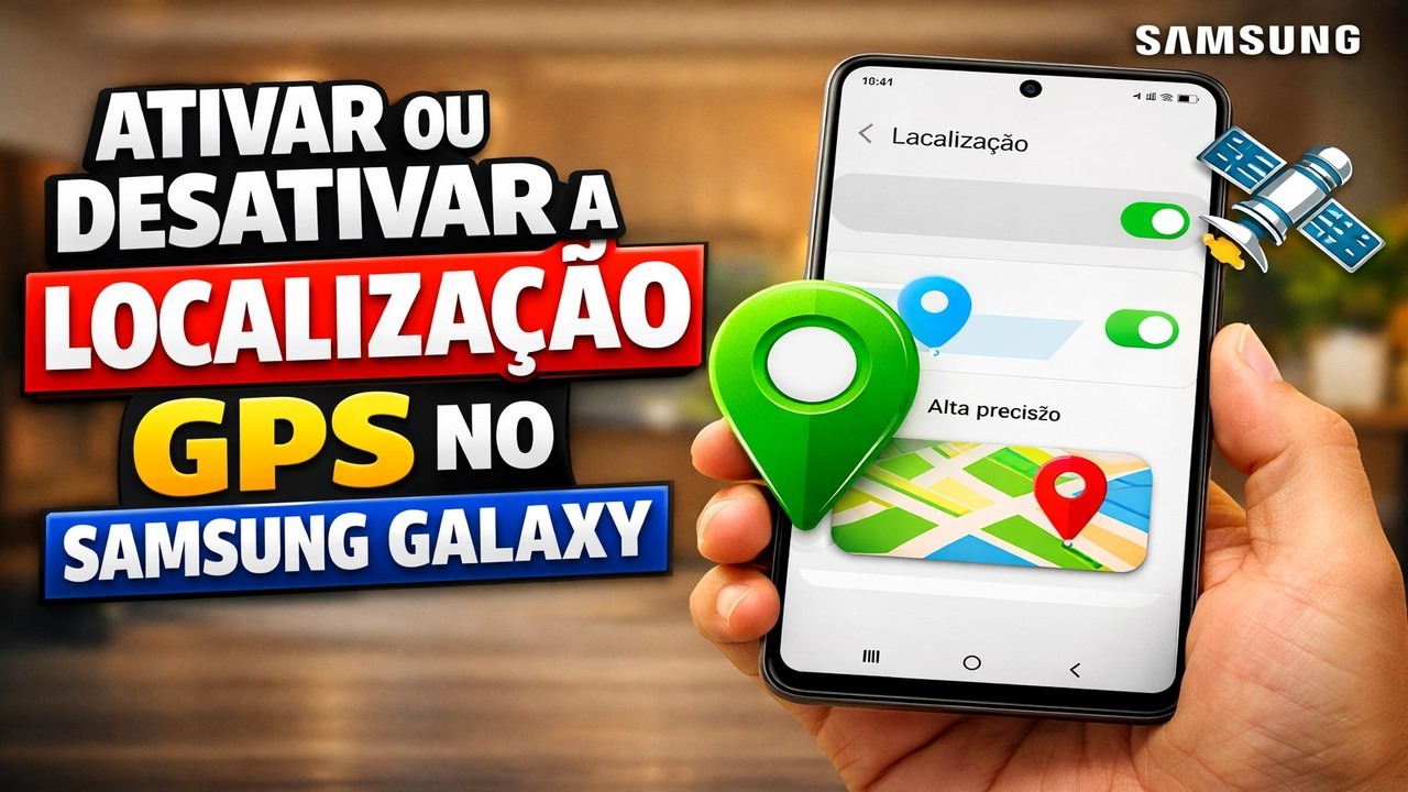 ░ Ativar ou Desativar a Localização GPS no Samsung Galaxy