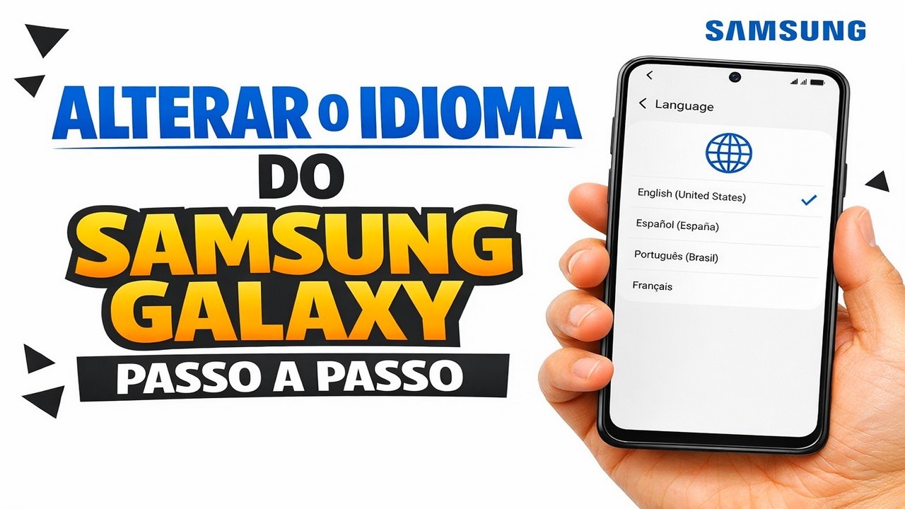 ░ Alterar o Idioma do Samsung Galaxy Passo a Passo