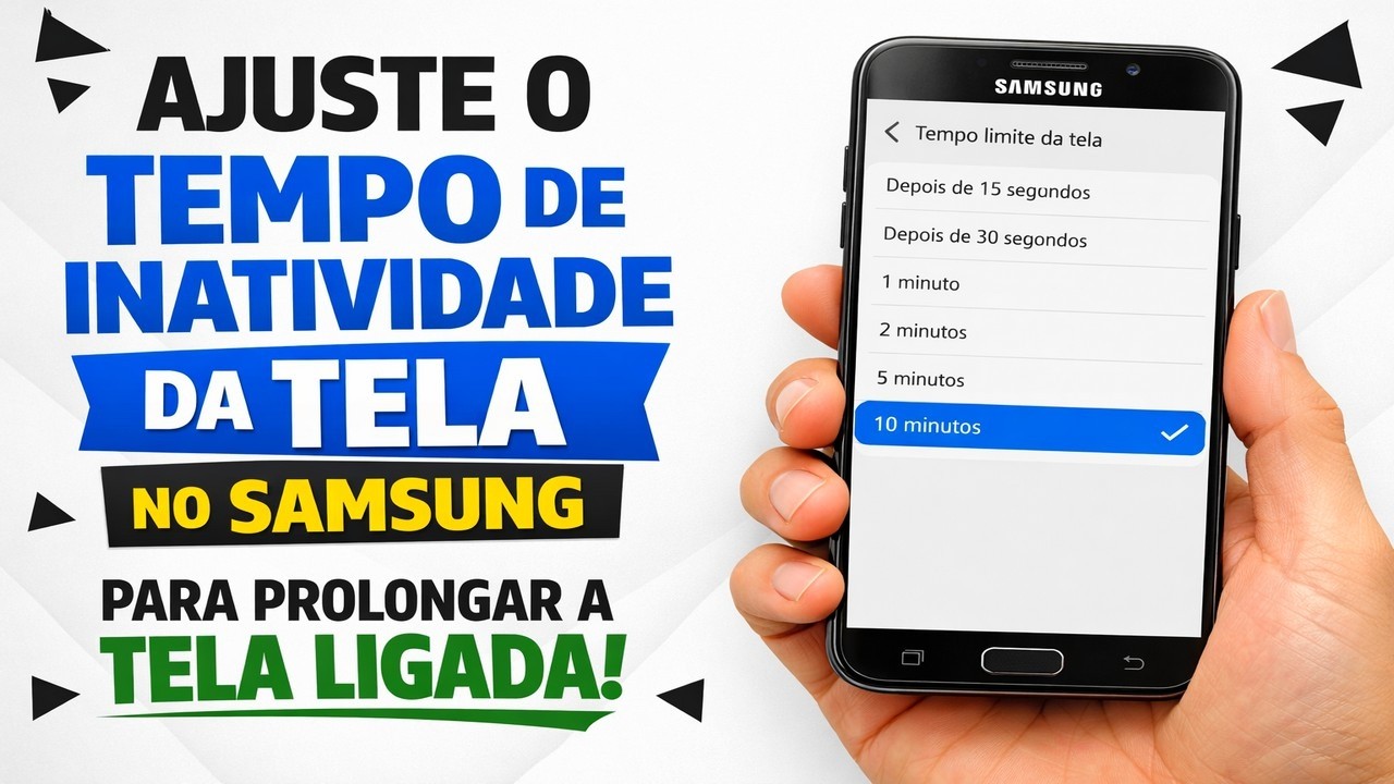 ► Ajuste o tempo de inatividade da tela no Samsung para prolongar a Tela Ligada
