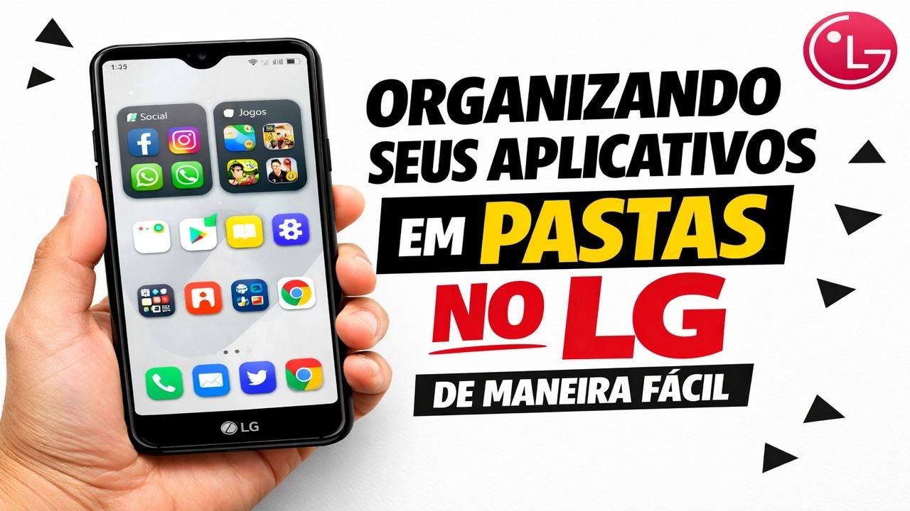 ► Organizando seus aplicativos em pastas no LG de maneira fácil