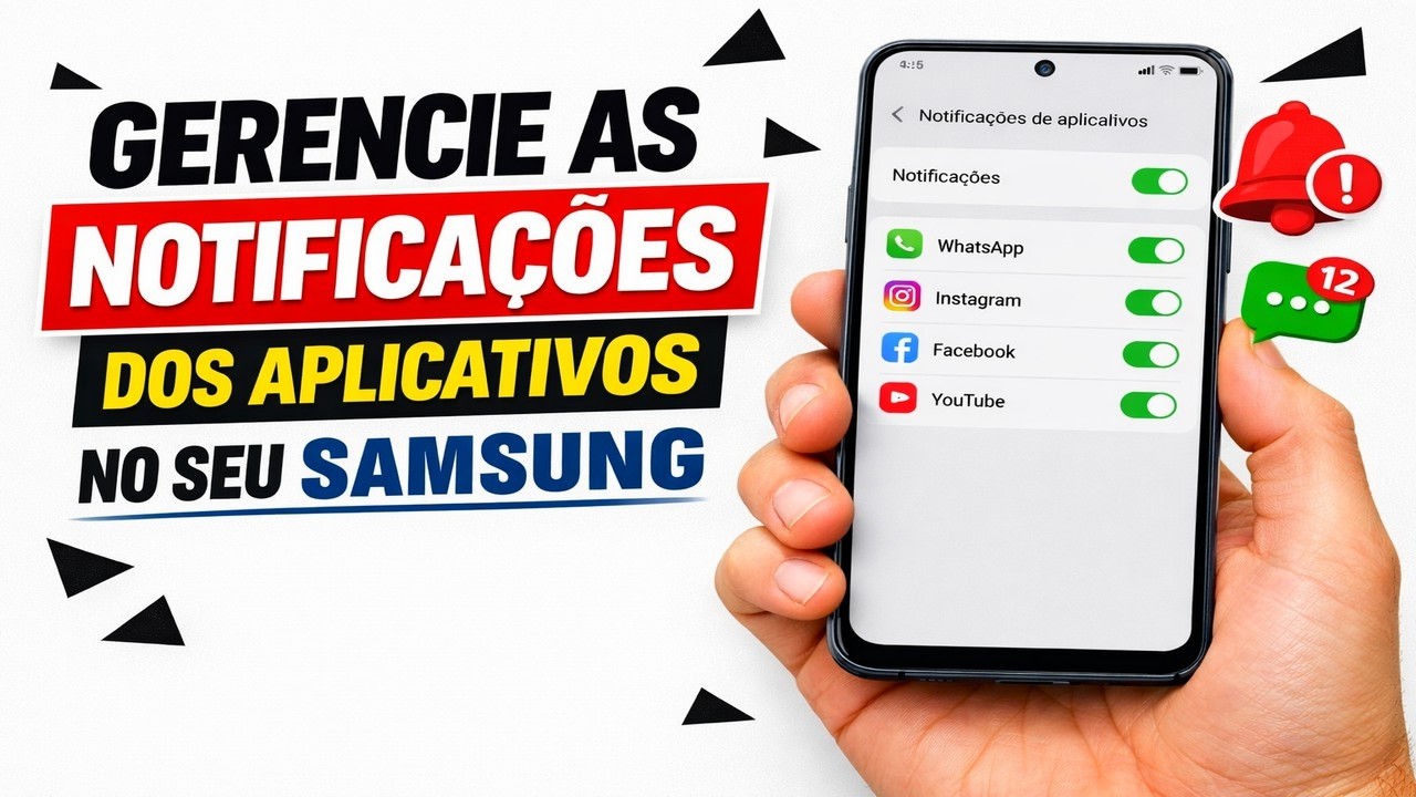 ► Gerencie as notificações dos aplicativos no seu Samsung facilmente