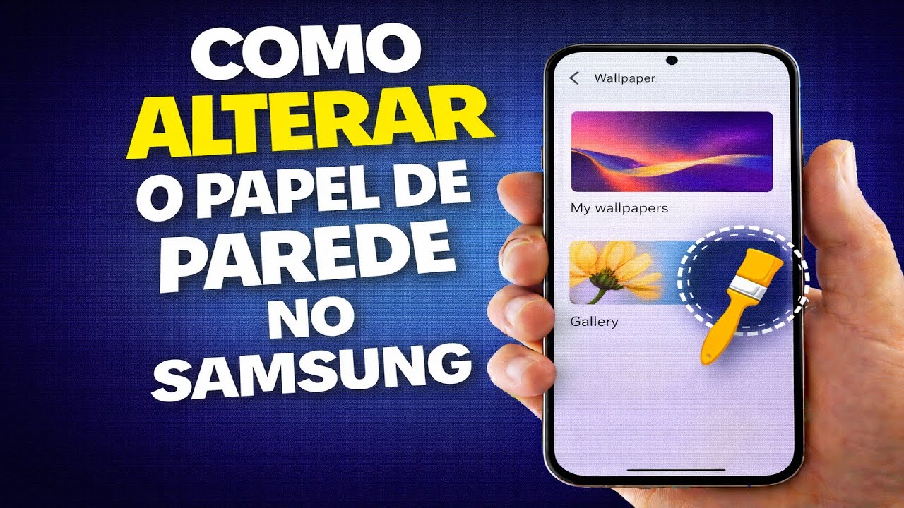 COMO ALTERAR O PAPEL DE PAREDE NO SAMSUNG