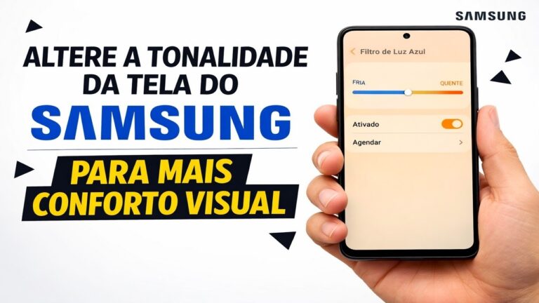 ► Altere a tonalidade da tela do Samsung para mais conforto visual ► Altere a tonalidade da tela do Samsung para mais conforto visual