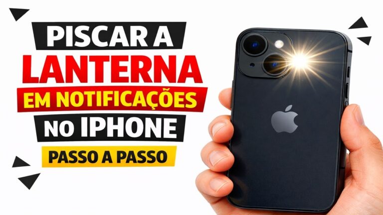 ► Piscar a Lanterna em Notificações no iPhone Passo a Passo ► Piscar a Lanterna em Notificações no iPhone Passo a Passo