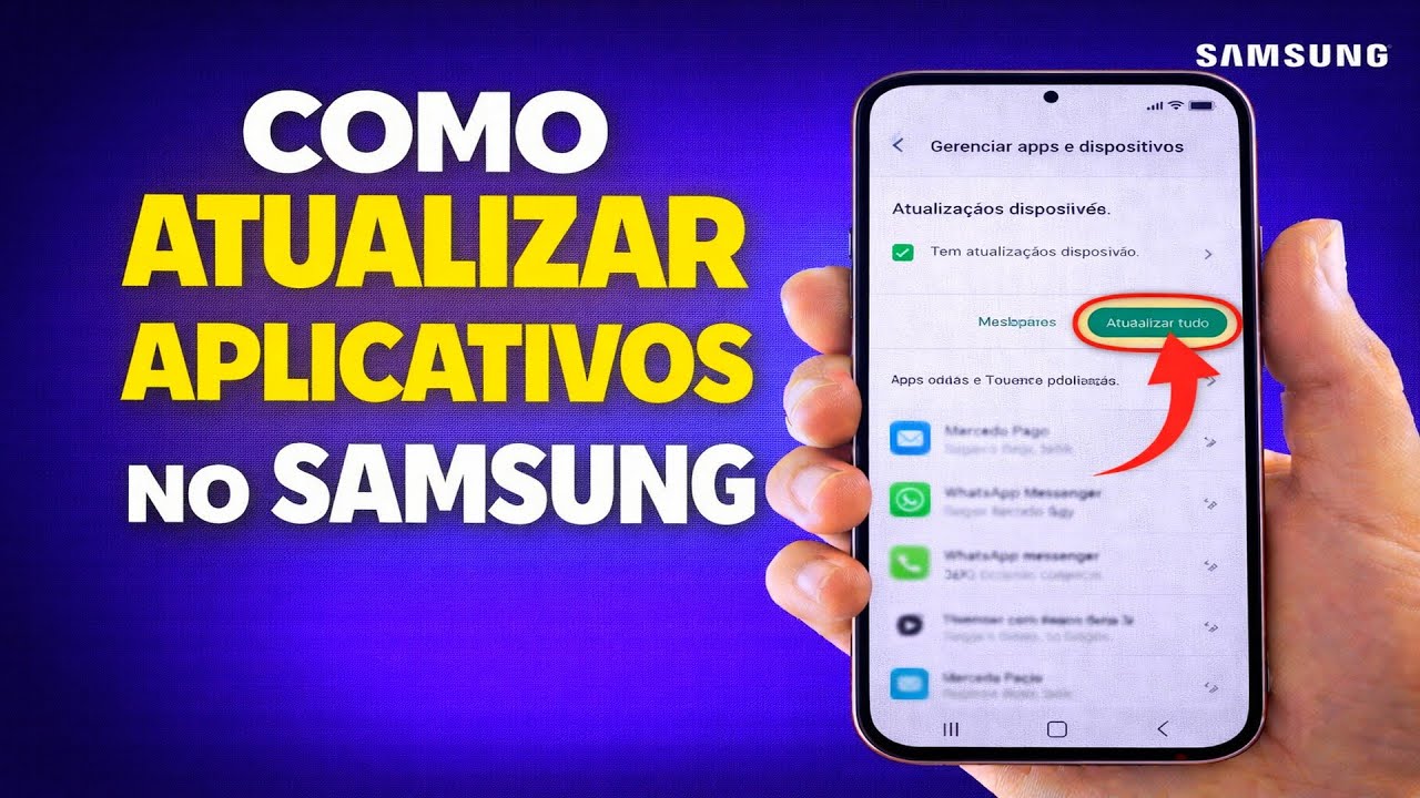 COMO ATUALIZAR APLICATIVOS NO SAMSUNG