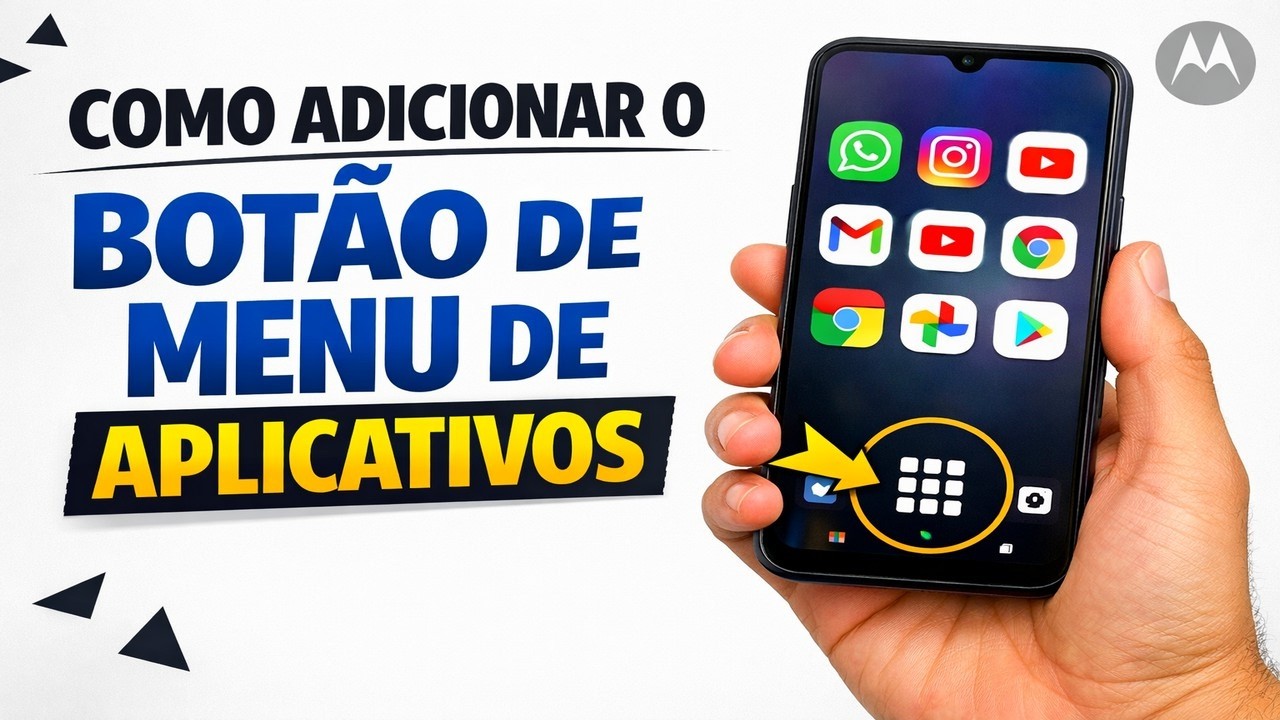 ► Como Adicionar o Botão de Menu de Aplicativos no Motorola