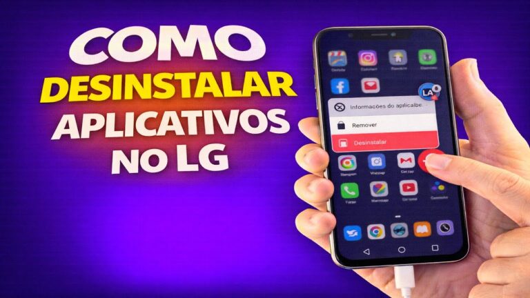 COMO DESINSTALAR APLICATIVOS NO LG