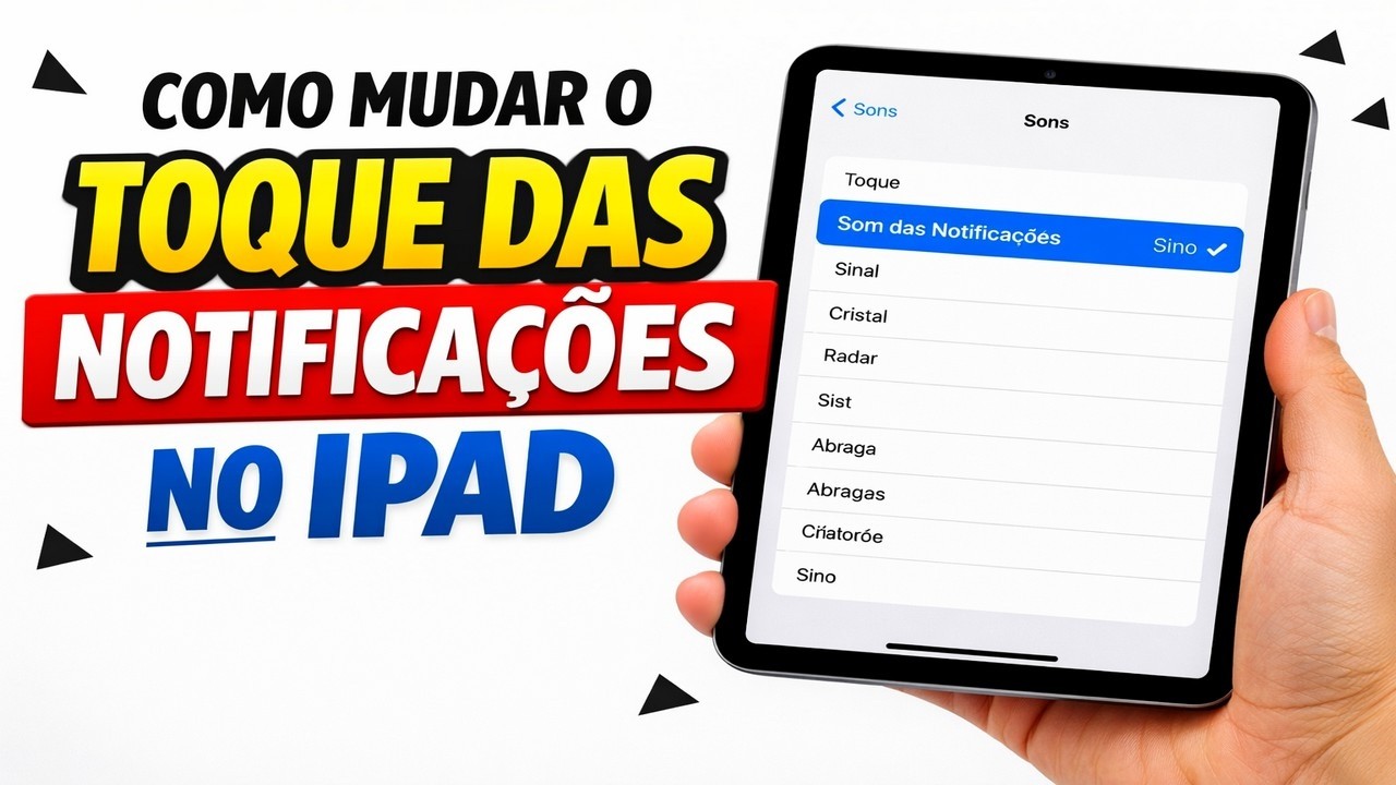 ► Como Mudar o Toque das Notificações no iPad