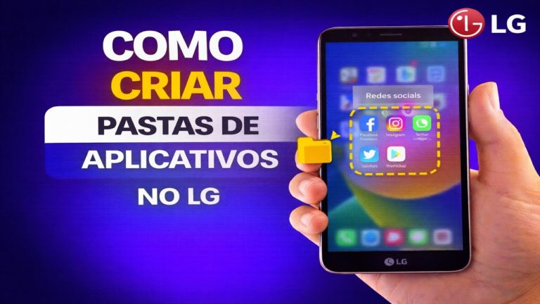 COMO CRIAR PASTAS DE APLICATIVOS NO LG