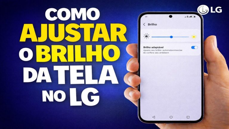 COMO AJUSTAR O BRILHO DA TELA NO LG