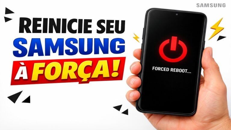 ► Reinicie seu Samsung à FORÇA!