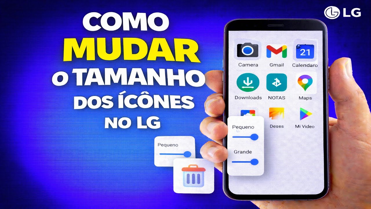 COMO MUDAR O TAMANHO DOS ÍCONES NO LG
