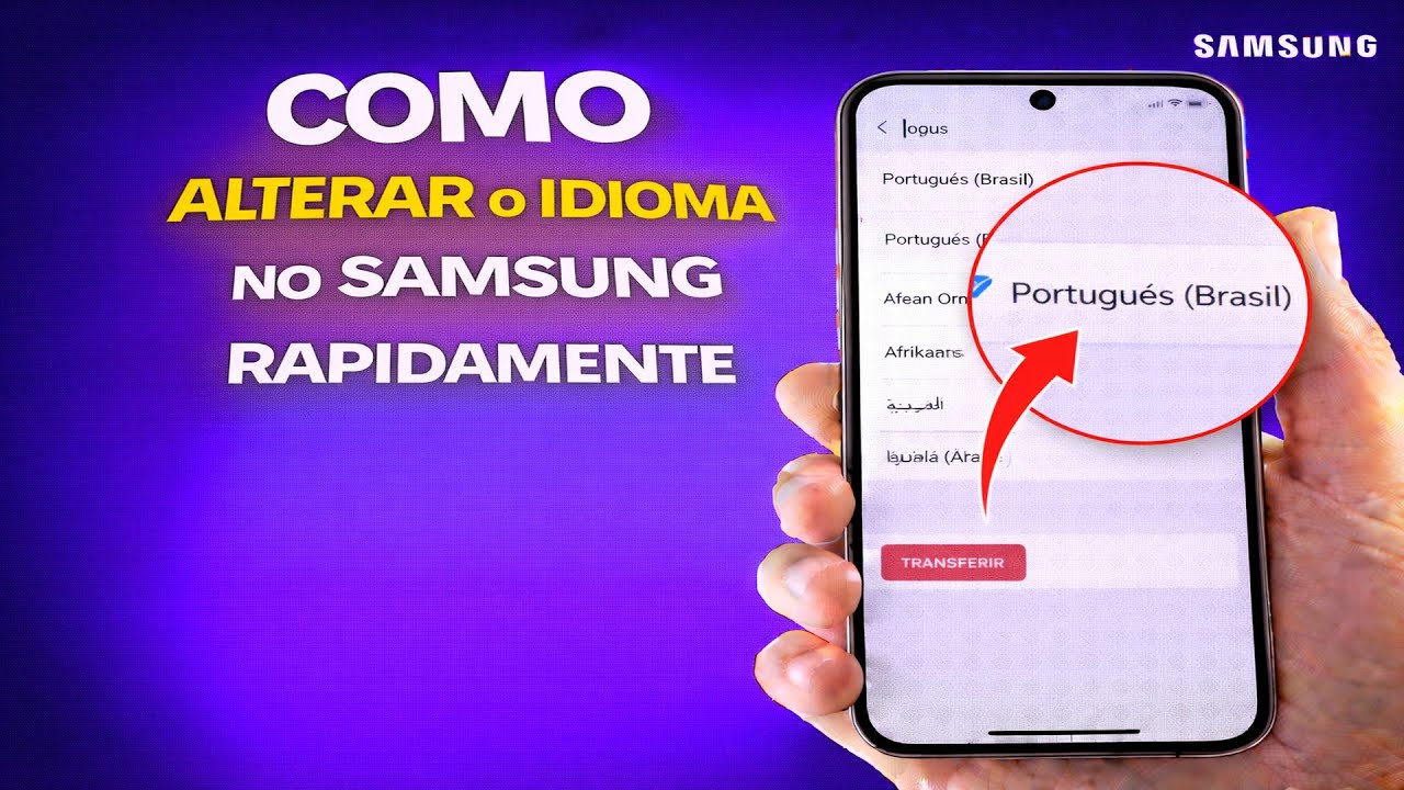 COMO ALTERAR O IDIOMA NO SAMSUNG RAPIDAMENTE