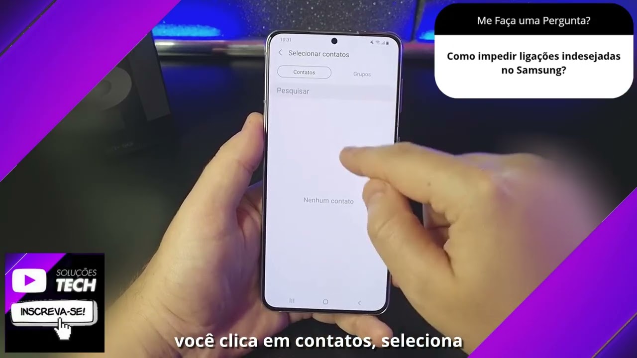 Como impedir ligações indesejadas no Samsung❓