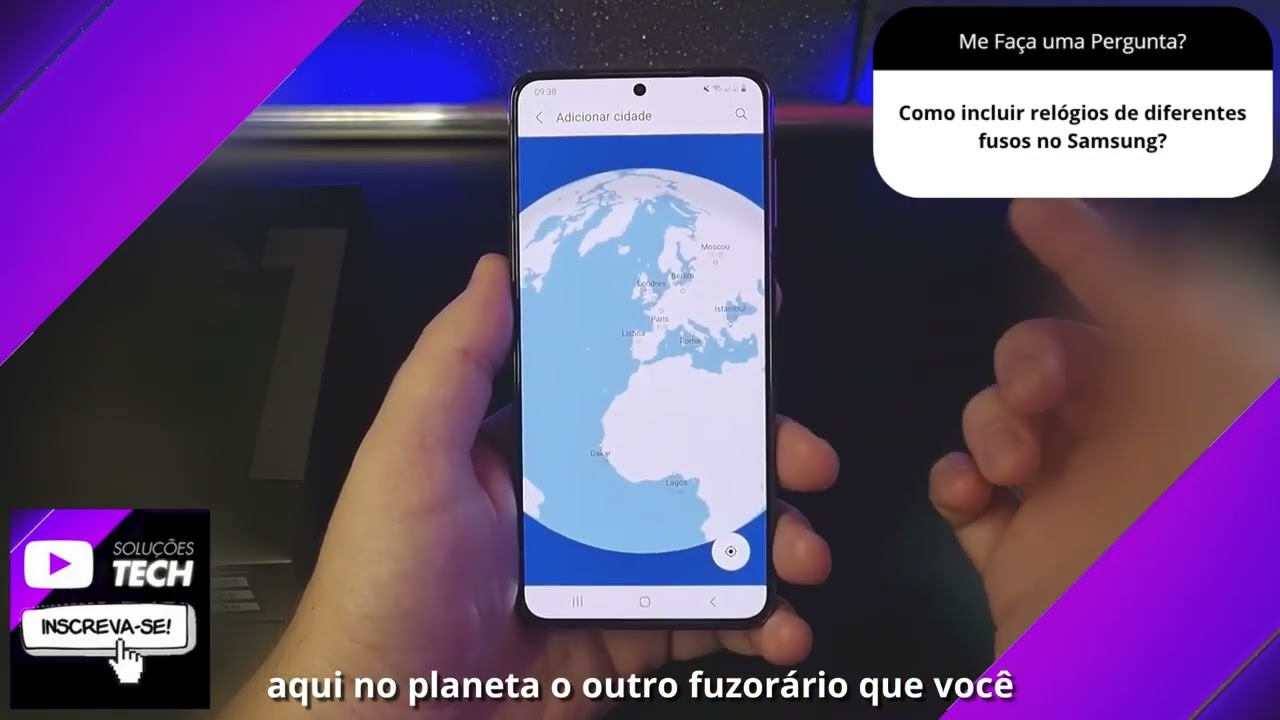 Como incluir relógios de diferentes fusos no Samsung❓