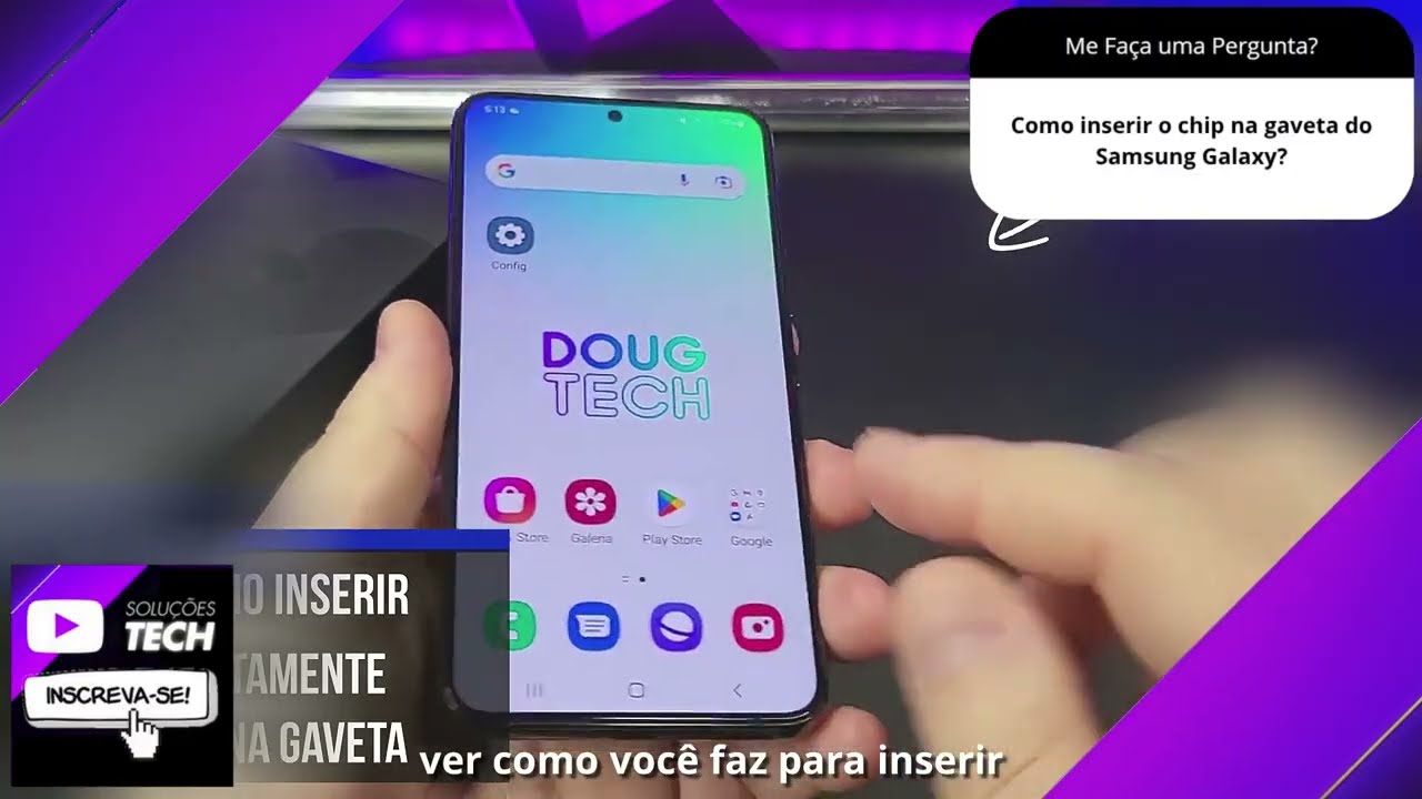 Como inserir o chip na gaveta do Samsung Galaxy❓