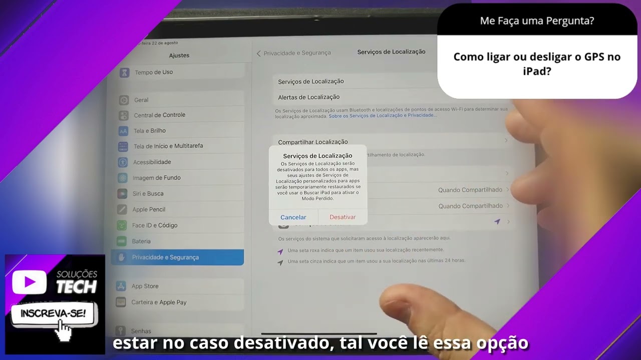 Como ligar ou desligar o GPS no iPad❓