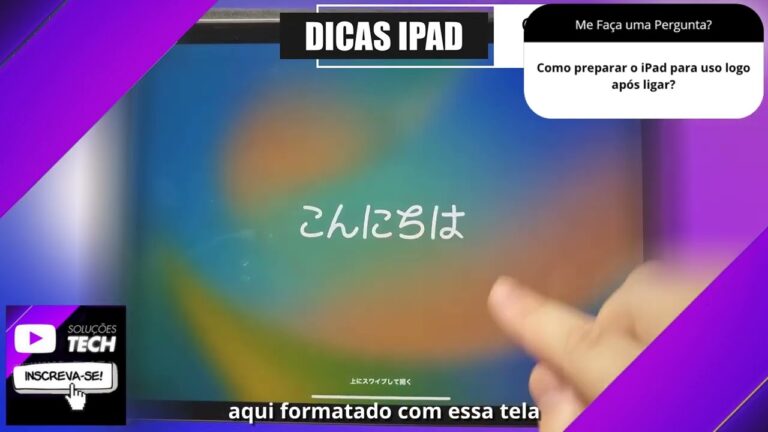 Como preparar o iPad para uso logo após ligar❓
