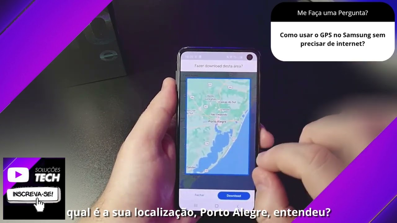 Como usar o GPS no Samsung sem precisar de internet❓