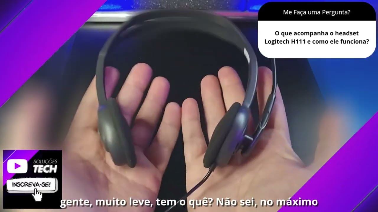 O que acompanha o headset Logitech H111 e como ele funciona❓