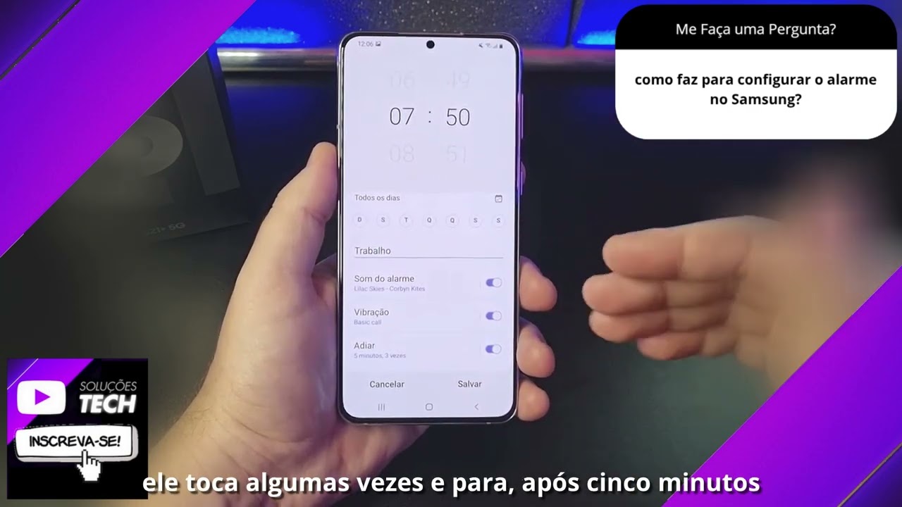 como faz para configurar o alarme no Samsung❓