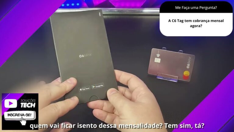 A C6 Tag tem cobrança mensal agora❓