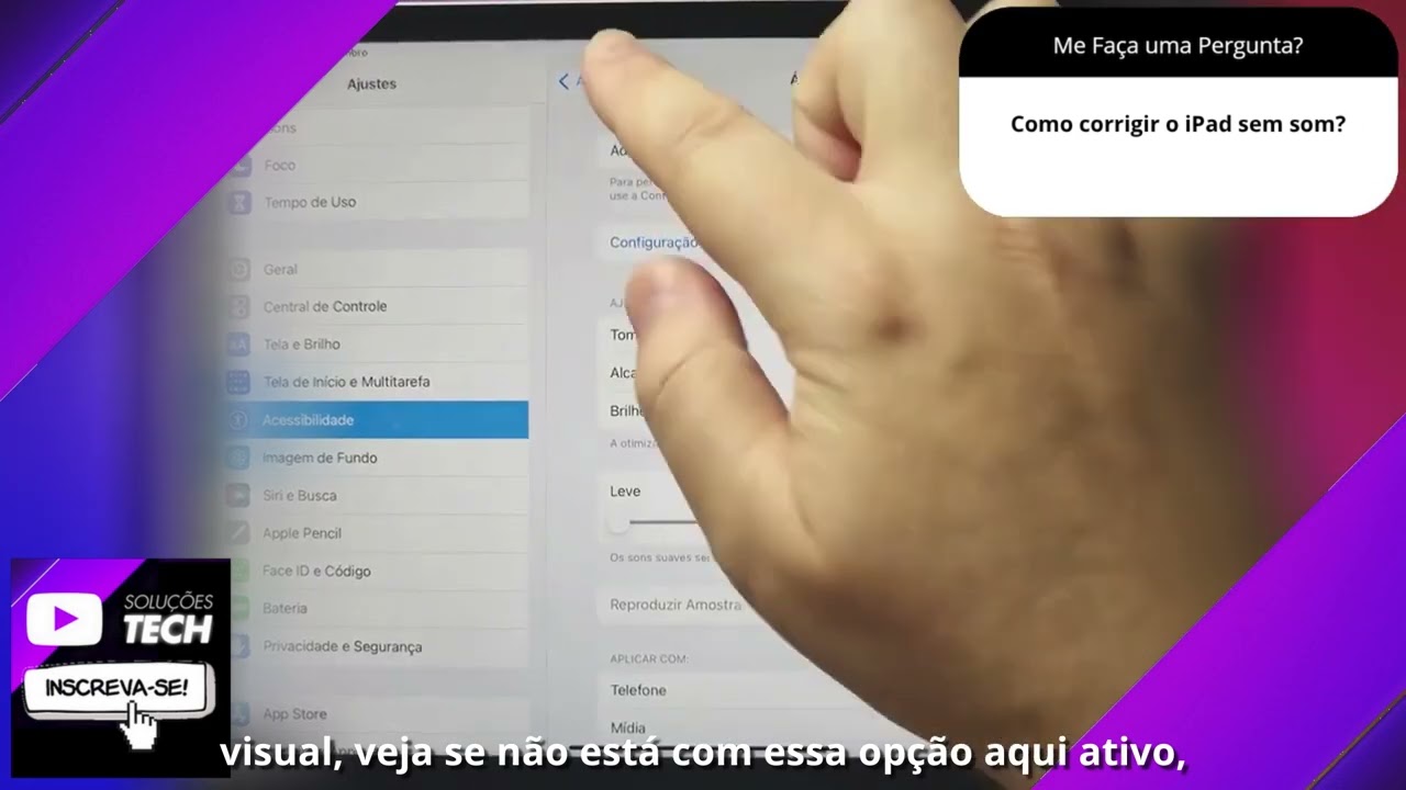 Como corrigir o iPad sem som❓