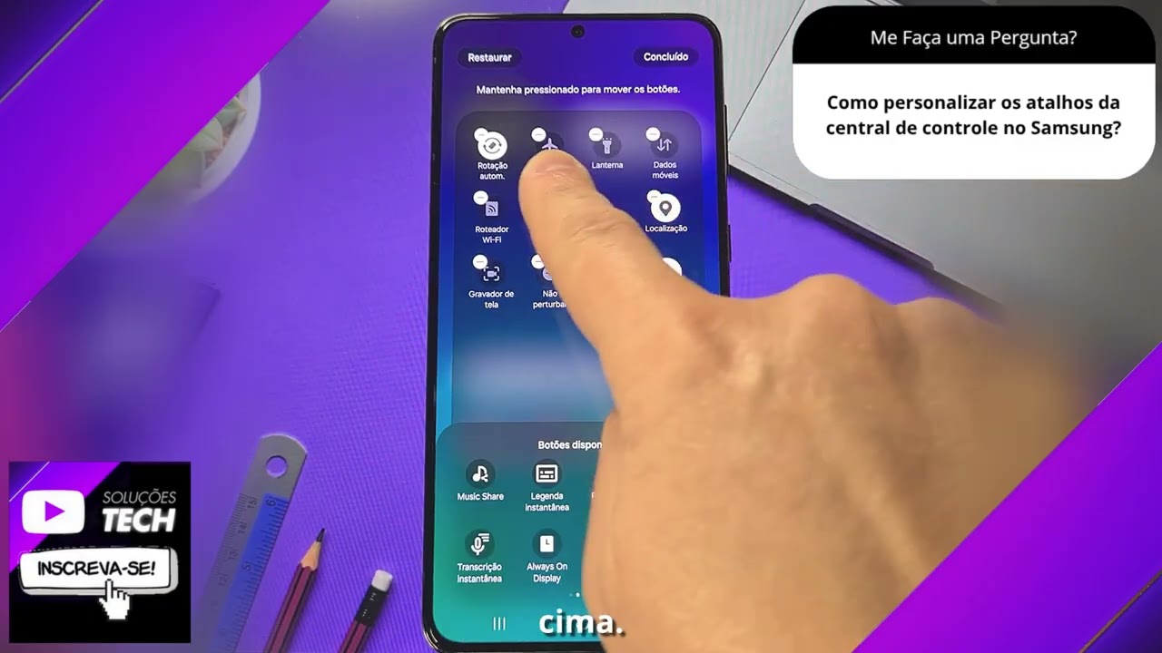 Como personalizar os atalhos da central de controle no Samsung❓