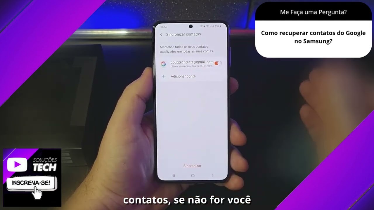Como recuperar contatos do Google no Samsung❓