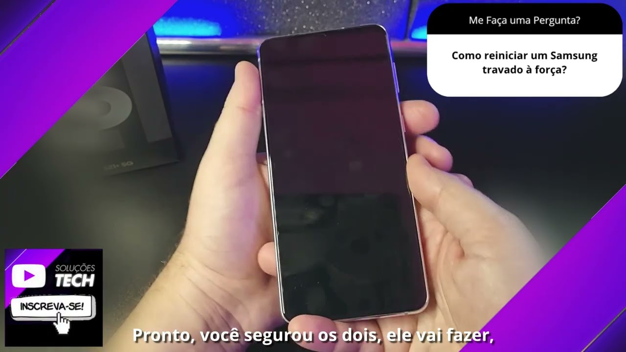 Como reiniciar um Samsung travado à força❓