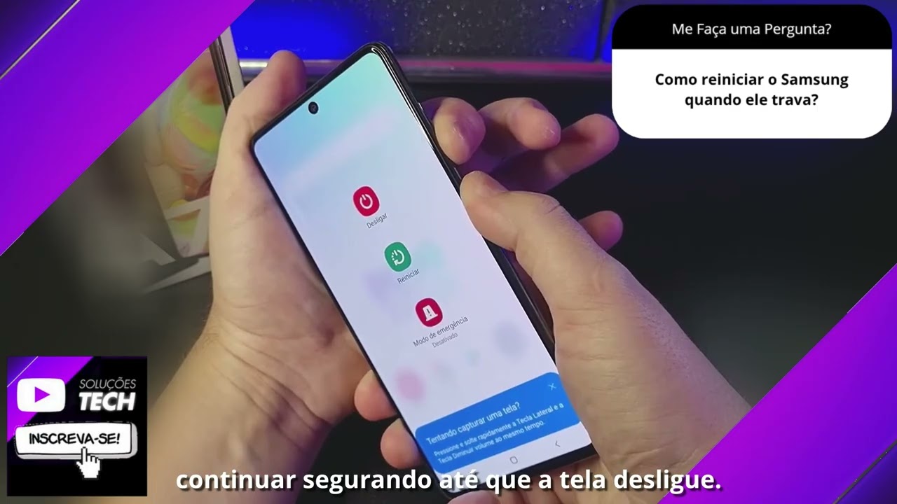 Como reiniciar o Samsung quando ele trava❓