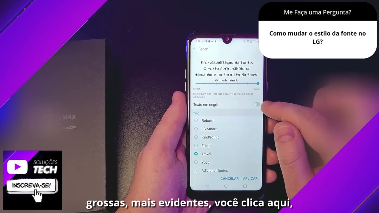 Como mudar o estilo da fonte no LG❓