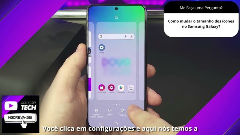 Como mudar o tamanho dos ícones no Samsung Galaxy❓