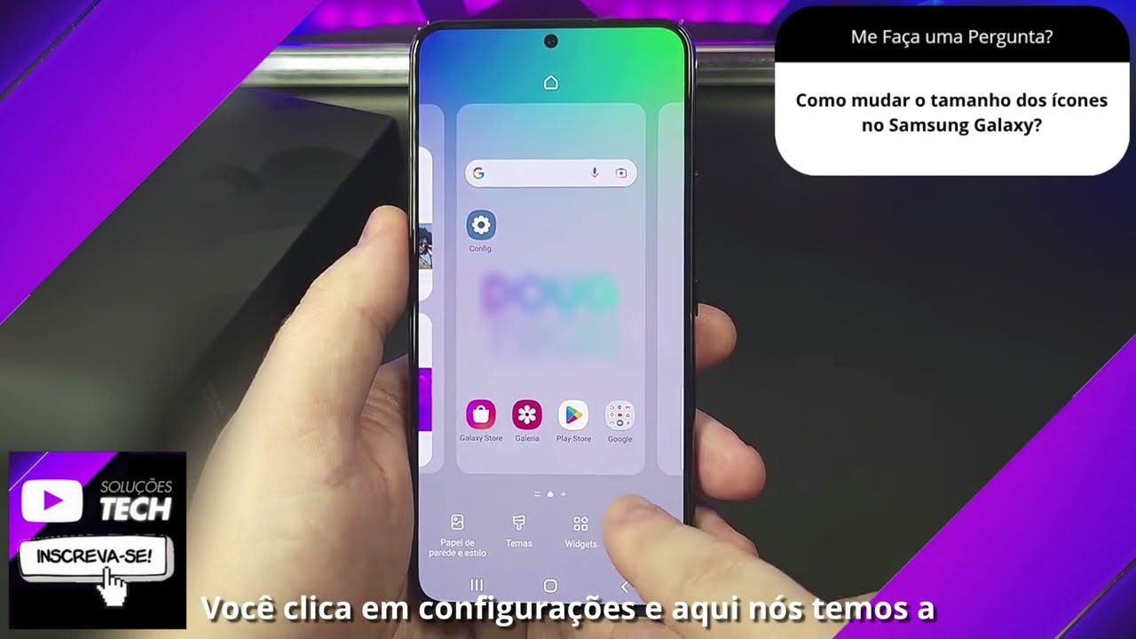 Como mudar o tamanho dos ícones no Samsung Galaxy❓