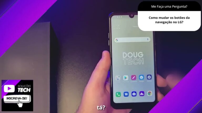 Como mudar os botões da navegação no LG❓