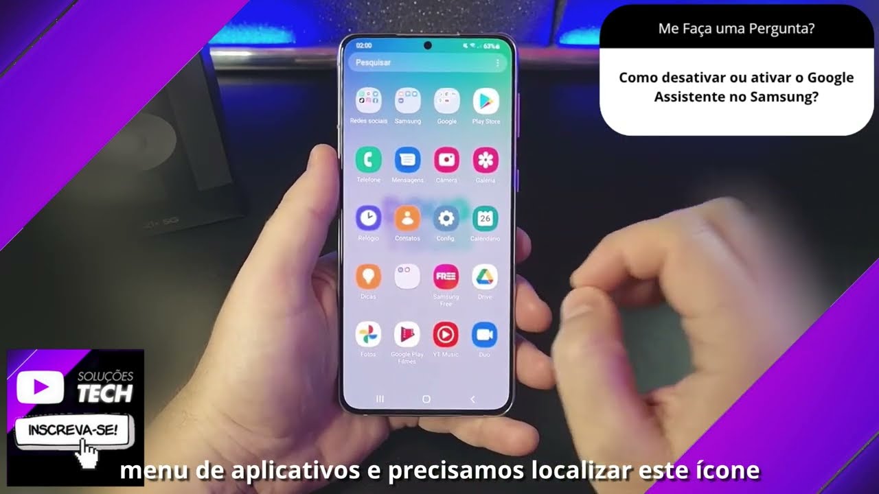 Como desativar ou ativar o Google Assistente no Samsung❓