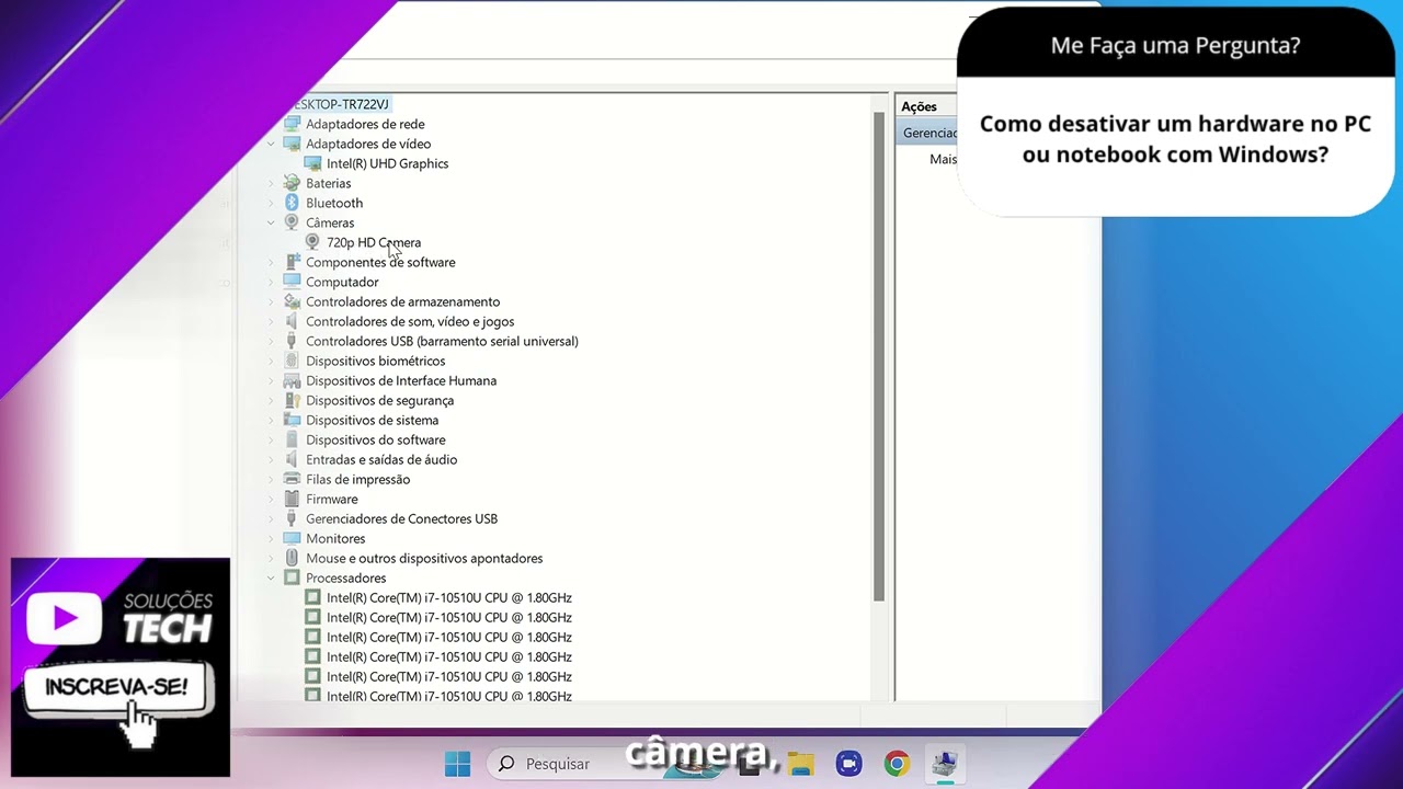 Como desativar um hardware no PC ou notebook com Windows❓
