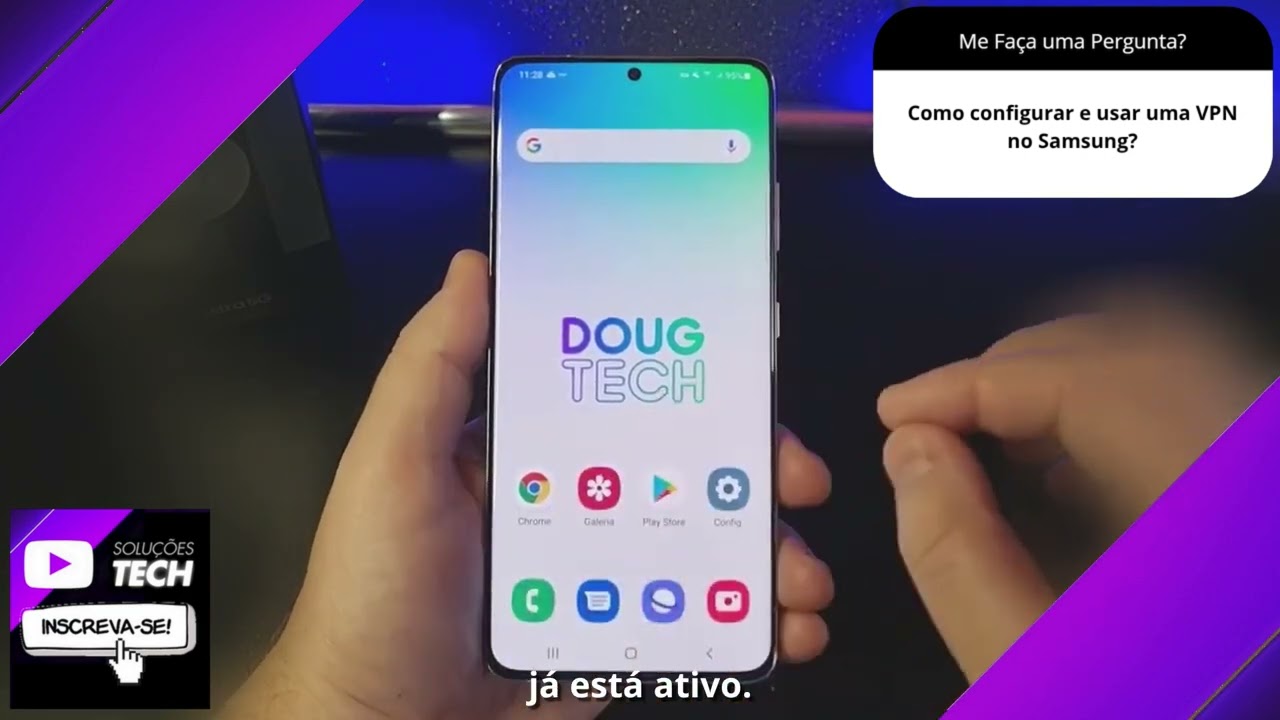 Como configurar e usar uma VPN no Samsung❓