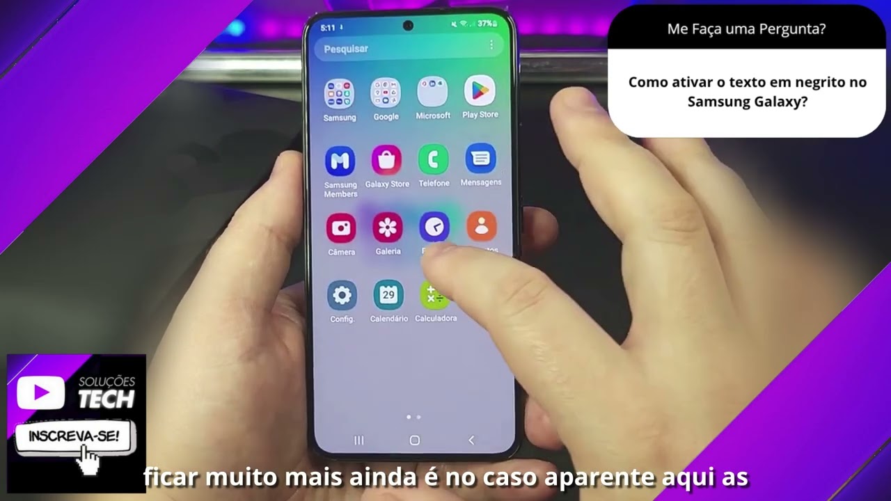Como ativar o texto em negrito no Samsung Galaxy❓