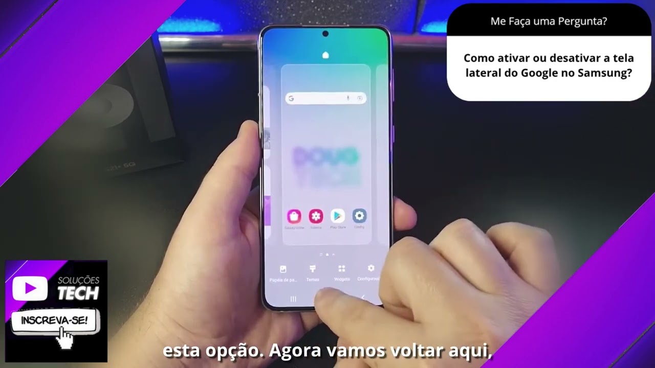 Como ativar ou desativar a tela lateral do Google no Samsung❓