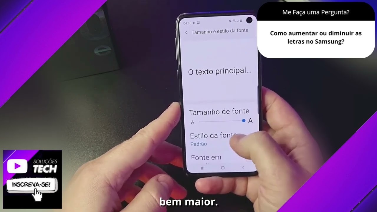 Como aumentar ou diminuir as letras no Samsung❓
