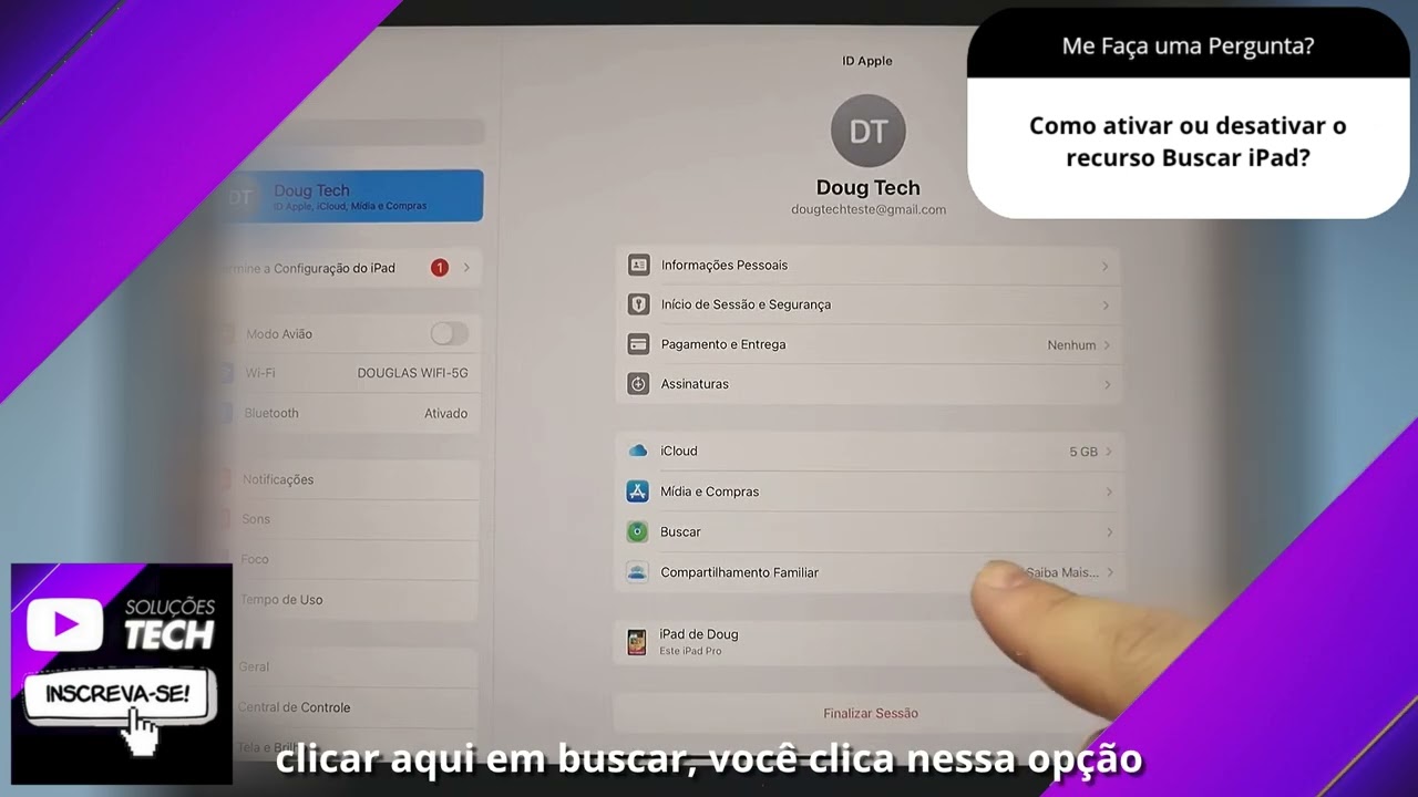 Como ativar ou desativar o recurso Buscar iPad❓