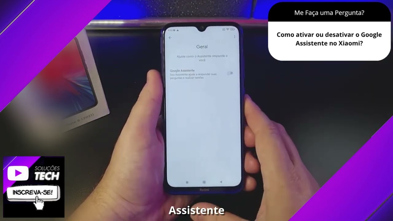 Como ativar ou desativar o Google Assistente no Xiaomi❓