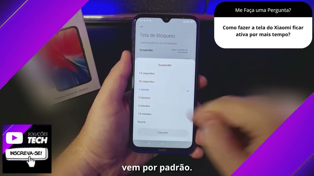 Como fazer a tela do Xiaomi ficar ativa por mais tempo❓