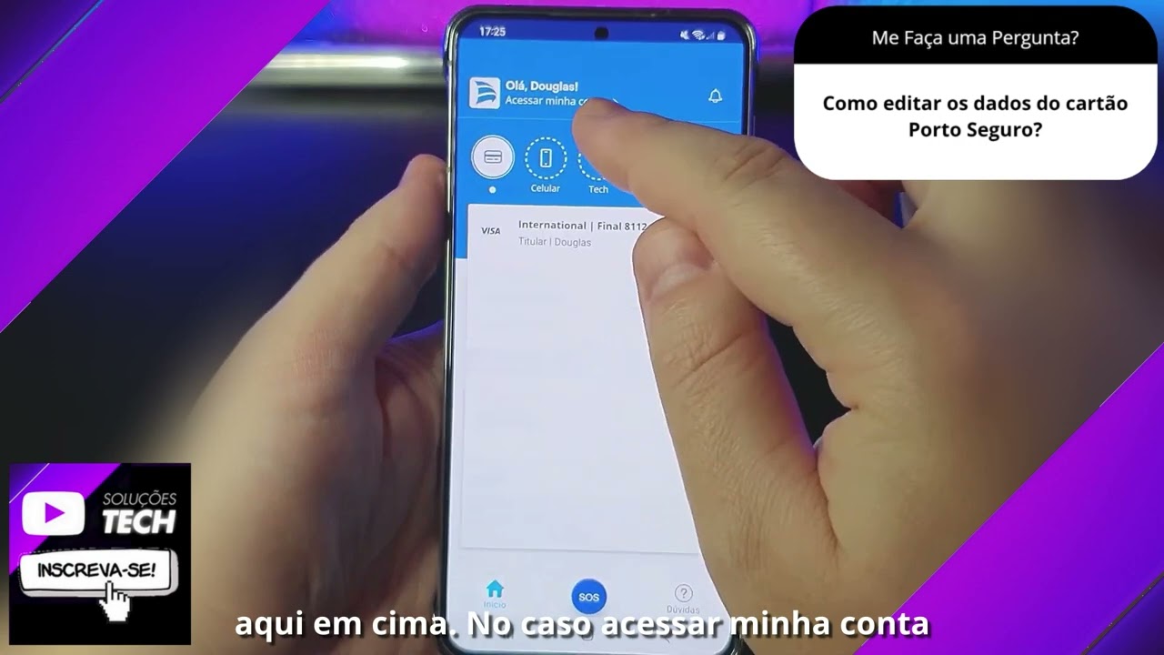 Como editar os dados do cartão Porto Seguro❓